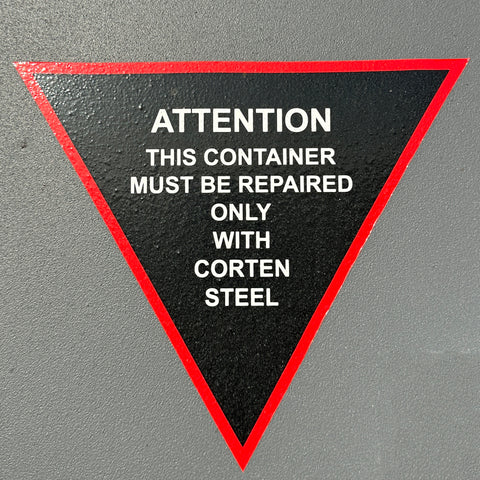 Attention This Container Must Be Repaired Only With Corten Steel Decal Sticker for Shipping Containers